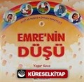 Emre'nin Düşü / Ayet ve Hadis Konulu Hikayeler 3