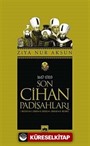 Son Cihan Padişahları (1617 - 1703)