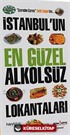 Sonradan Gurme Salih Zengin'den İstanbul'un En Güzel Alkolsüz Lokantaları