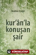 Kur'an'la Konuşan Şair