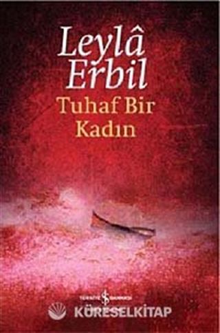 Tuhaf Bir Kadın (Ciltli)