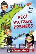 Feci Huysuz Prenses