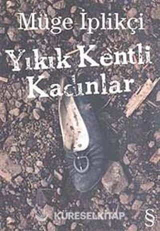Yıkık Kentli Kadınlar
