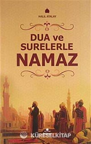 Dua ve Surelerle Namaz
