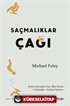 Saçmalıklar Çağı