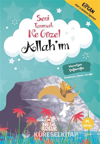 Seni Tanımak Ne Güzel Allah'ım