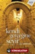 Kendi Gerçeğine Seyir