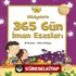 Hikayelerle 365 Gün İman Esasları