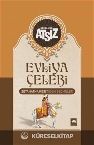 Evliya Çelebi Seyahatnamesi'nden Seçmeler