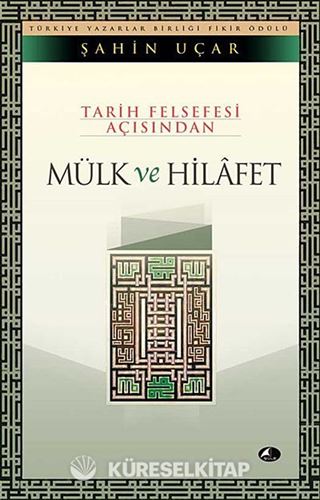 Mülk ve Hilafet