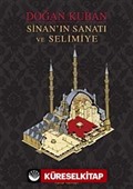 Sinan'ın Sanatı ve Selimiye