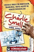 Charlie Small - Goril Şehri