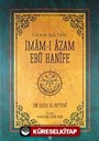 Fıkhın Sultanı İmam-ı Azam Ebu Hanife