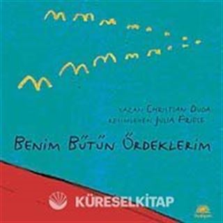 Benim Bütün Ördeklerim