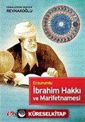 Erzurumlu İbrahim Hakkı ve Marifetnamesi