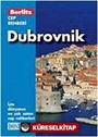 Dubrovnik Cep Rehberi