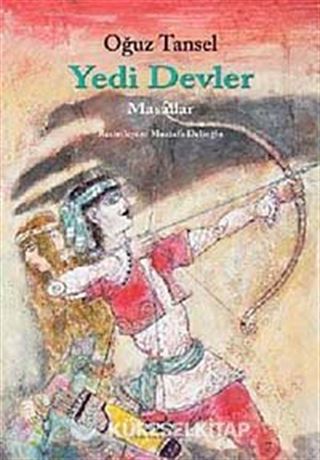 Yedi Devler - Masallar