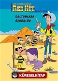 Red Kit / Daltonlara Özgürlük