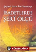 İbadetlerde Şer'i Ölçü (Cep Boy)