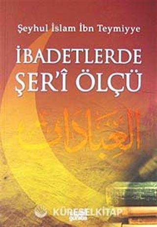 İbadetlerde Şer'i Ölçü (Cep Boy)