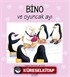 Bino ve Oyuncak Ayı