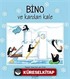 Bino ve Kardan Kale