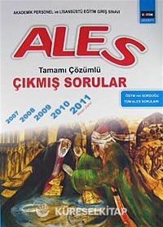 Ales Tamamı Çözümlü Çıkmış Sorular (2007-2011)