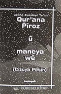 Qur'ana Piroz u Maneya we (Cizuya Peşin)cep boy