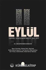 11 Eylül Tarihsel Dönüşümün Analizi