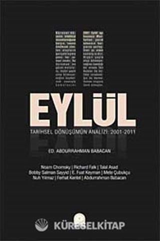 11 Eylül Tarihsel Dönüşümün Analizi