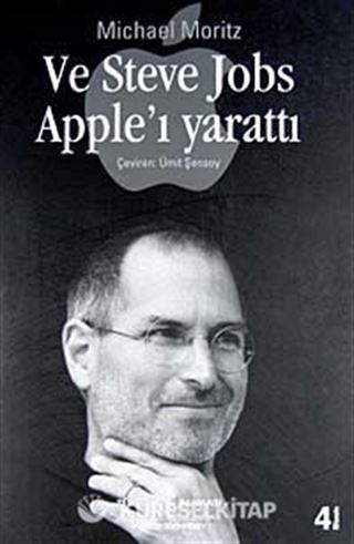 Ve Steve Jobs Apple'ı Yarattı
