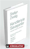 Kendileriyle Savaşanlar Hölderlin - Kleist - Nietzsche (Ciltli)