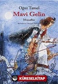 Mavi Gelin