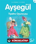 Ayşegül / Tiyatro Oyuncusu