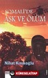 Somali'de Aşk ve Ölüm