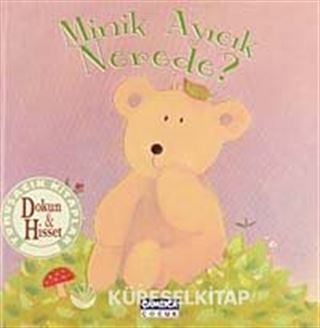 Minik Ayıcık Nerede? / Dokun Hisset