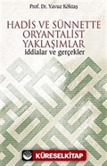 Hadis ve Sünnette Oryantalist Yaklaşımlar