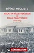 Birinci Mecliste Malatya Milletvekilleri ve Siyasi Faaliyetleri (1920-1923)