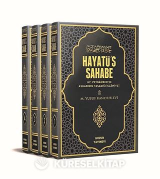 Hayatü's-Sahabe (4 Cilt)