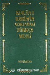 Kur'an-ı Kerim'in Açıklamalı Türkçe Meali