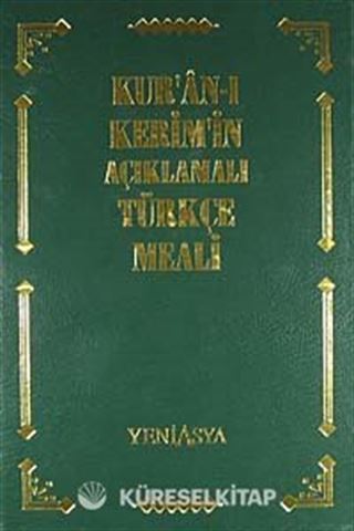Kur'an-ı Kerim'in Açıklamalı Türkçe Meali