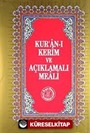 Kur'an-ı Kerim ve Açıklamalı Meali