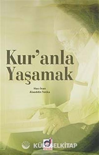 Kur'anla Yaşamak