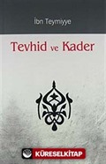 Tevhid ve Kader