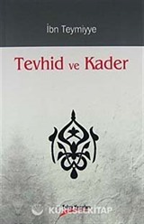 Tevhid ve Kader