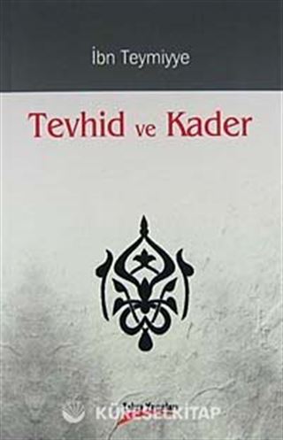 Tevhid ve Kader