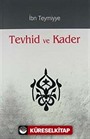 Tevhid ve Kader