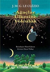 Ağaçlar Ülkesine Yolculuk