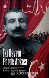 İki Devrin Perde Arkası