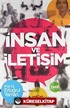 İnsan ve İletişim